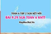 Bài 9.29 SGK Toán 6 tập 2 Kết nối tri thức